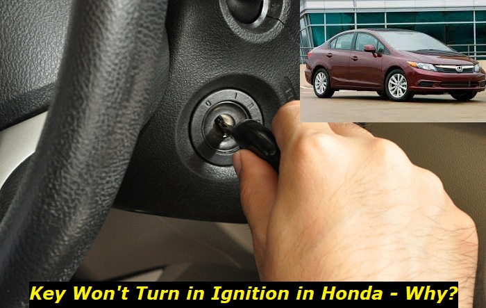 key wont turn in ignition honda